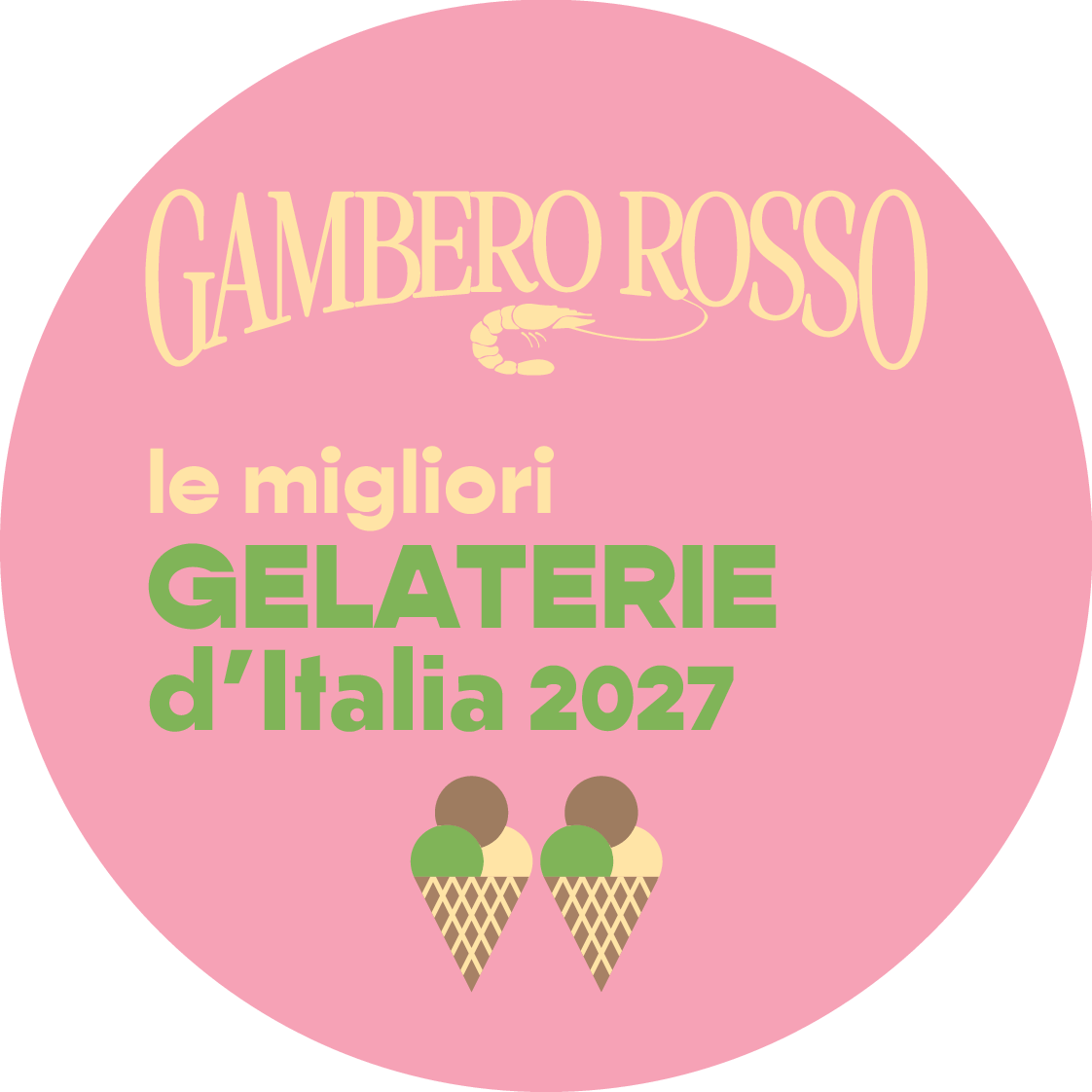 Gambero Rosso 2 Coni - Le migliori gelaterie d'Italia 2027